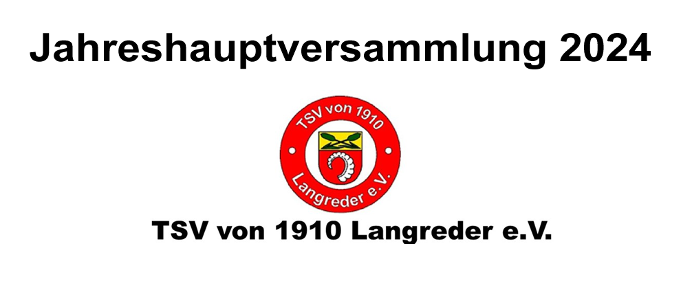 TSV Langreder Jahreshauptversammlung 2024